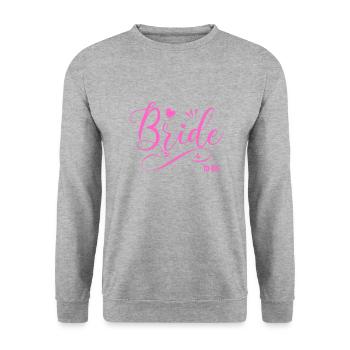 Bride to be - Unisex Sweatshirt - salt & pepper - Front - Alina (178cm) & Michal (187cm)