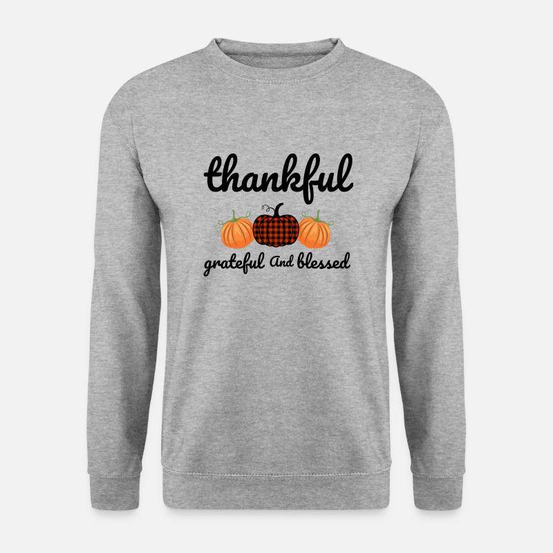 Dankbar, dankbar und gesegnet - Unisex Pullover - Weißgrau meliert
