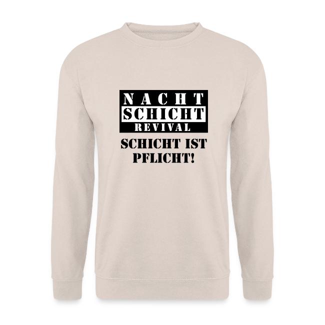 Schicht ist Pflicht!