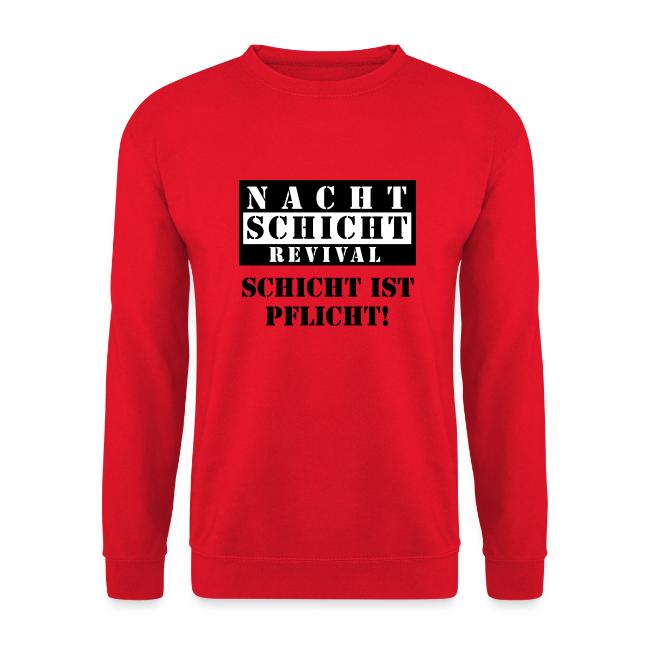 Schicht ist Pflicht!