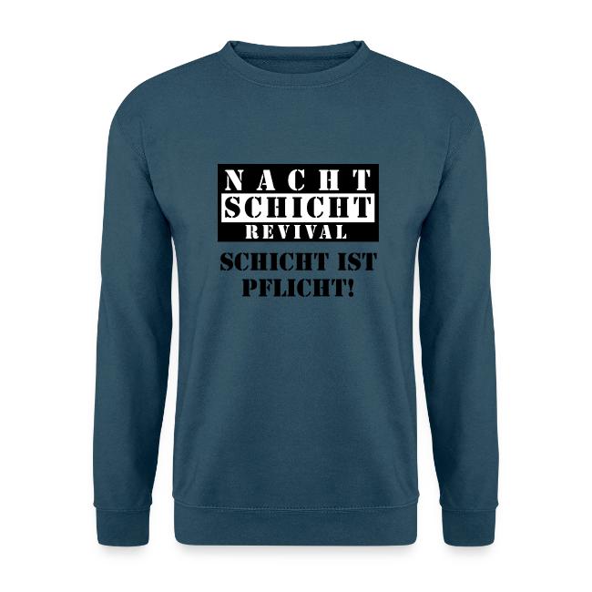 Schicht ist Pflicht!