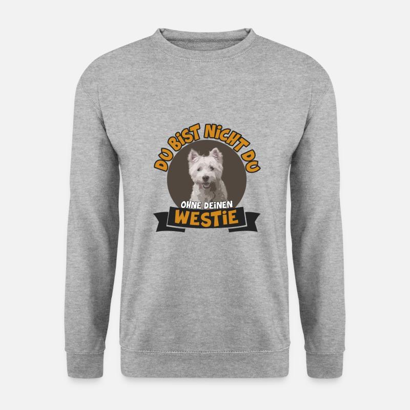 DU BIST NICHT DU OHNE DEINEN WESTIE - Unisex Pullover - Weißgrau meliert