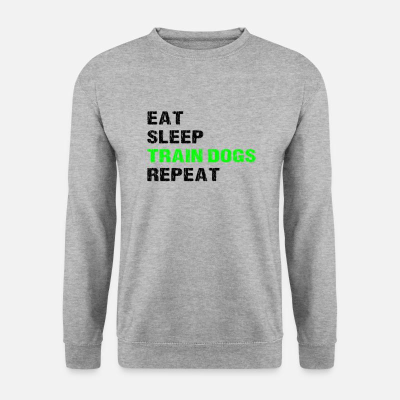 Eat Sleep Train Hunde Wiederholen Funny Dog Trainer - Unisex Pullover - Weißgrau meliert