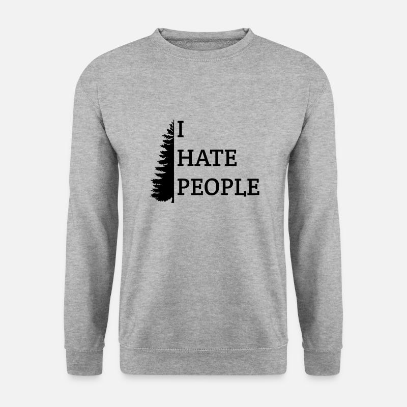 I hate people. I hate people - Unisex Sweatshirt - salt & pepper