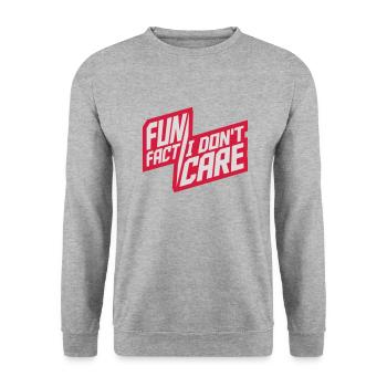I don't care fact - Unisex Sweatshirt - salt & pepper - Front - Alina (178cm) & Michal (187cm)