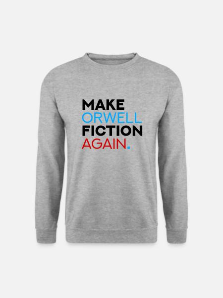 Make Orwell Fiction Again - Unisex Pullover - Weißgrau meliert