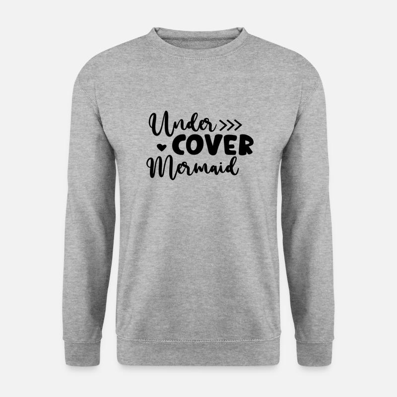 Under Cover Mermaid - Unisex Pullover - Weißgrau meliert