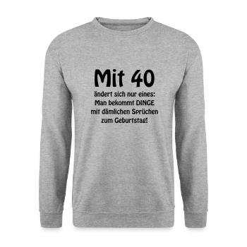 D00329 Mit 40 ändert sich nur eines - Unisex Pullover - Weißgrau meliert - Vorne - Alina (178cm) & Michal (187cm)