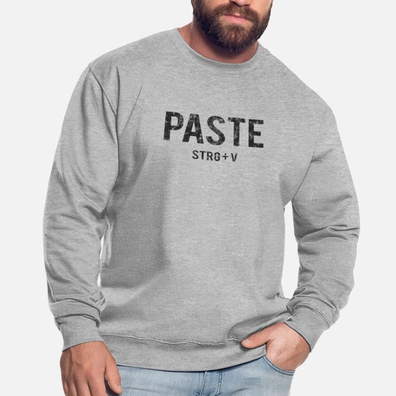 Paste CTRL+V Unisex Sweatshirt