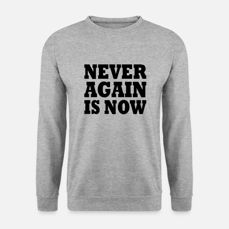 Never again is now - Unisex Pullover - Weißgrau meliert