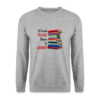 If Found Please Return To Library - Unisex Sweatshirt - salt & pepper - Front - Alina (178cm) & Michal (187cm)