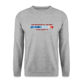Le réchauffement de la fin ? - Sweat-shirt Unisexe - gris chiné - Devant - Alina (178cm) & Michal (187cm)