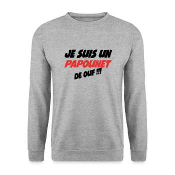 Je suis un PAPOUNET de ouf - Sweat-shirt Unisexe - gris chiné - Devant - Alina (178cm) & Michal (187cm)