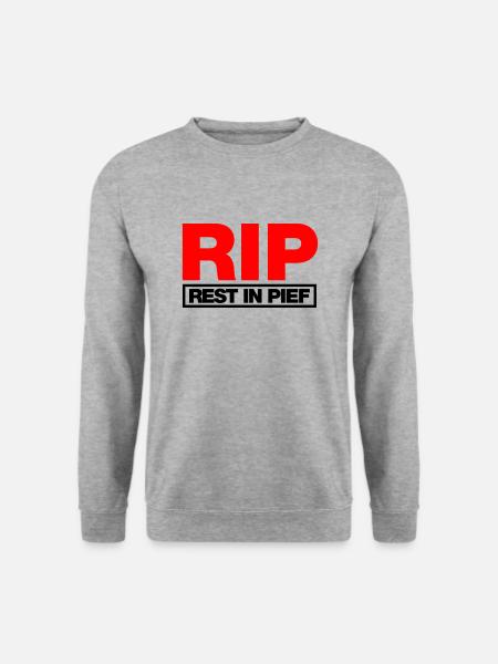 REST IN PIEF (R.I.P.) - Unisex Sweatshirt - salt & pepper