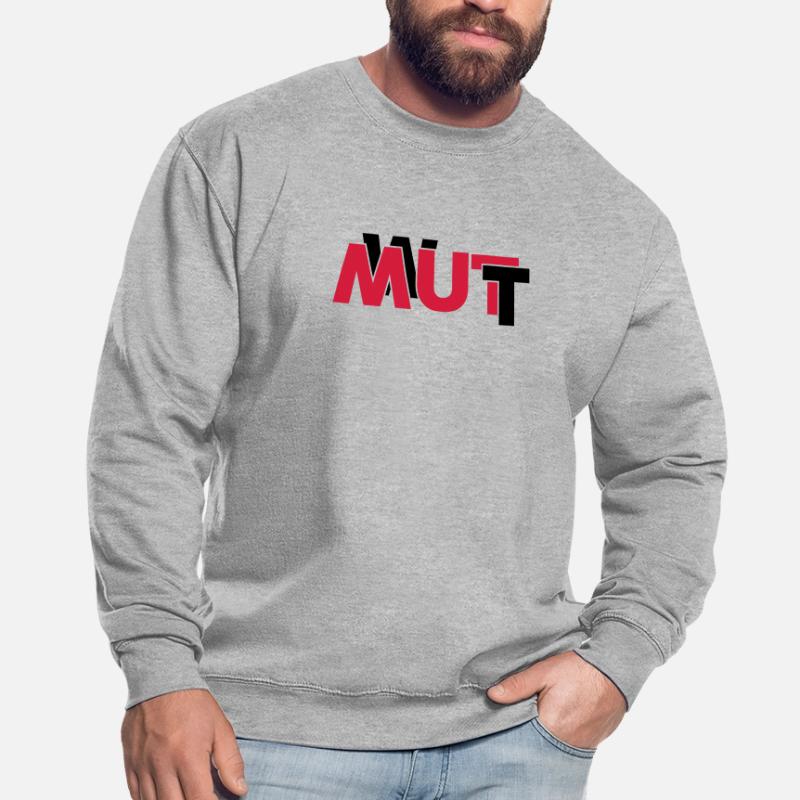 Wut oder Mut Unisex Pullover
