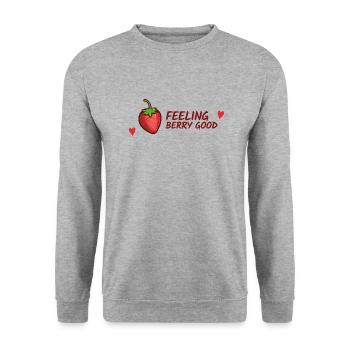 Fraises, Feeling good phrase drôle - Sweat-shirt Unisexe - gris chiné - Devant - Alina (178cm) & Michal (187cm)