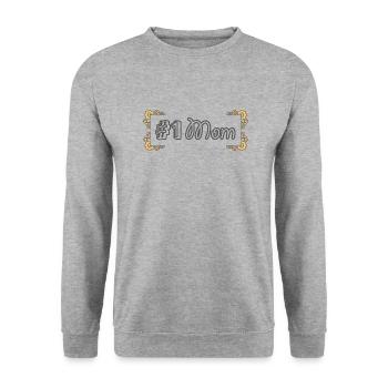 #1 Mom | Number 1 Mommy | Best Mom - Unisex Sweatshirt - salt & pepper - Front - Alina (178cm) & Michal (187cm)