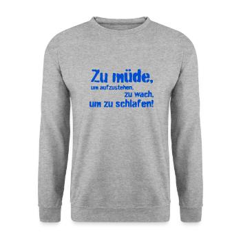 zu müde - Unisex Pullover - Weißgrau meliert - Vorne - Alina (178cm) & Michal (187cm)