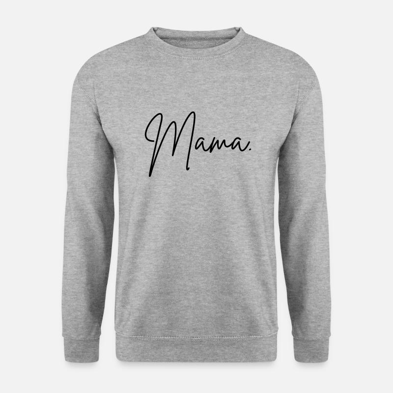 Mama - Unisex Pullover - Weißgrau meliert