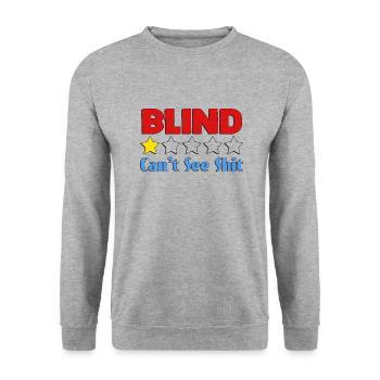 Blind Can't See Shit - Unisex Sweatshirt - salt & pepper - Front - Alina (178cm) & Michal (187cm)
