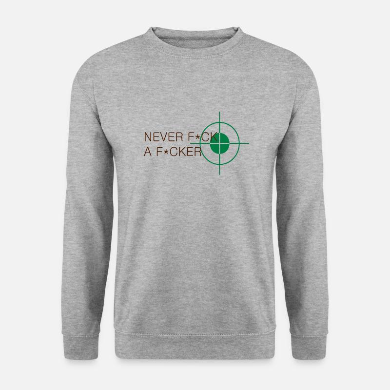 never fuck a fucker - Unisex Pullover - Weißgrau meliert