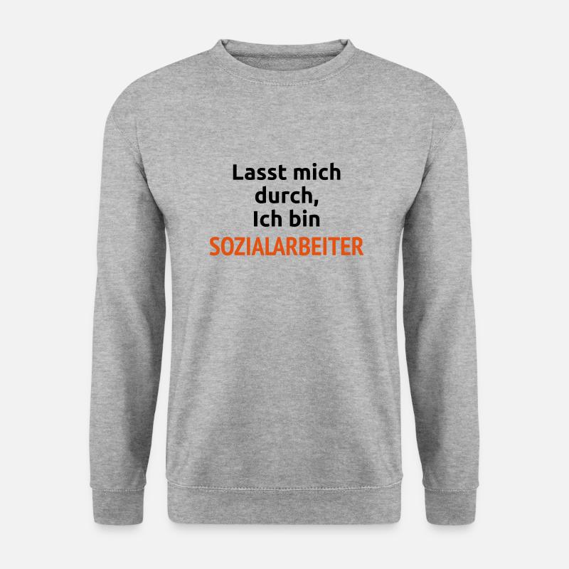 Lasst mich durch, ich bin Sozialarbeiter - Unisex Pullover - Weißgrau meliert
