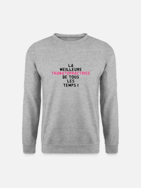 Thanatopraxie / Thanatopracteur / Thanatopractrice - Sweat-shirt Unisexe - gris chiné