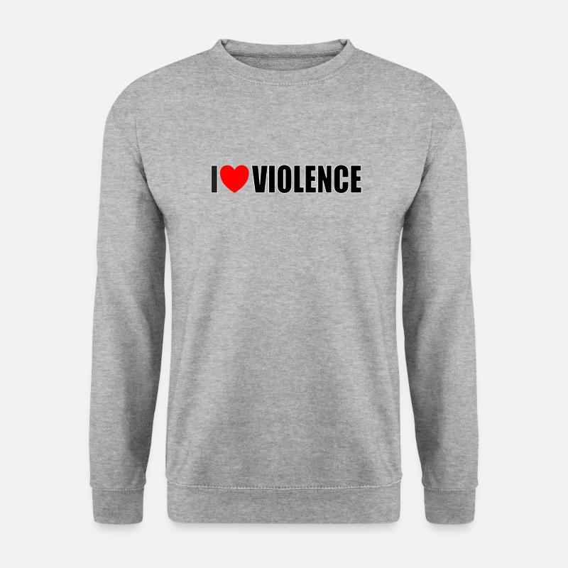 I love violence - Unisex Pullover - Weißgrau meliert