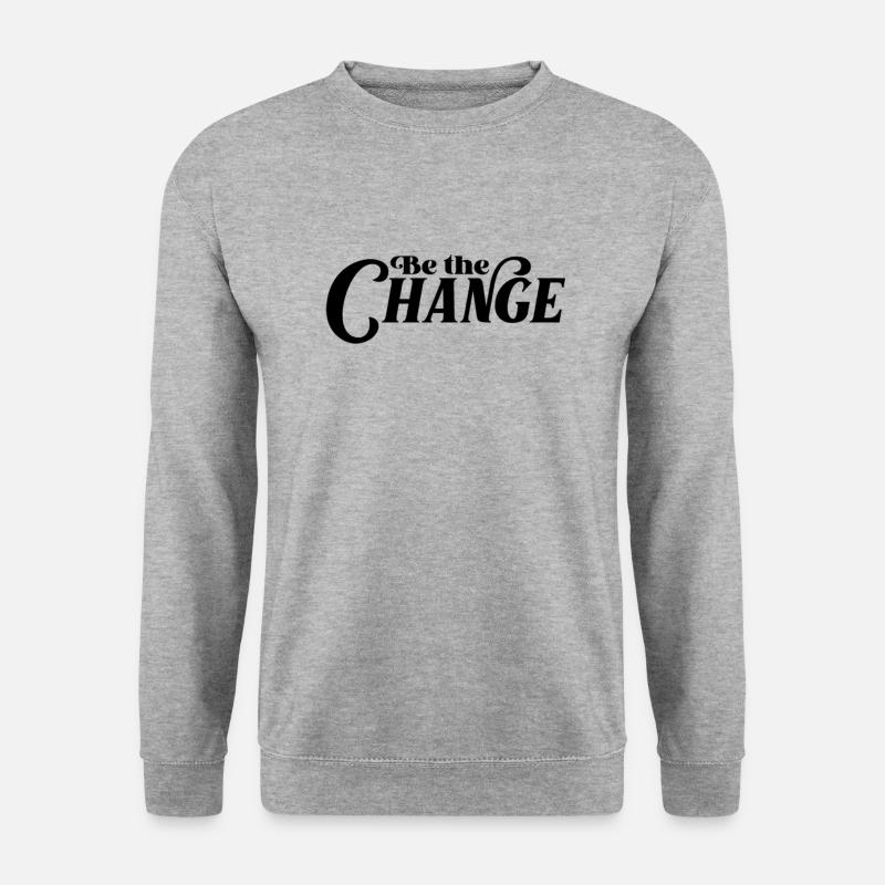 Be the Change - Unisex Pullover - Weißgrau meliert