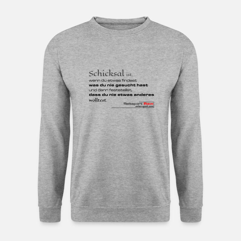 Schicksal ist wenn du etwas findest...... - Unisex Pullover - Weißgrau meliert
