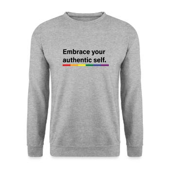 Embrassez votre moi authentique - Sweat-shirt Unisexe - gris chiné - Devant - Alina (178cm) & Michal (187cm)