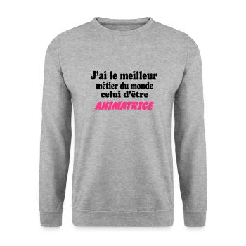 J'ai le meilleur métier du monde : animatrice - Unisex Sweatshirt - salt & pepper - Front - Alina (178cm) & Michal (187cm)