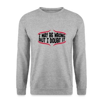 I may be wrong - Unisex Sweatshirt - salt & pepper - Front - Alina (178cm) & Michal (187cm)
