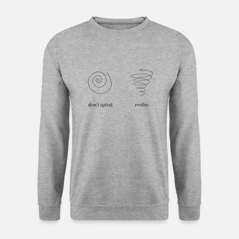 Ne pas spiraler, évoluer - Sweat-shirt Unisexe - gris chiné