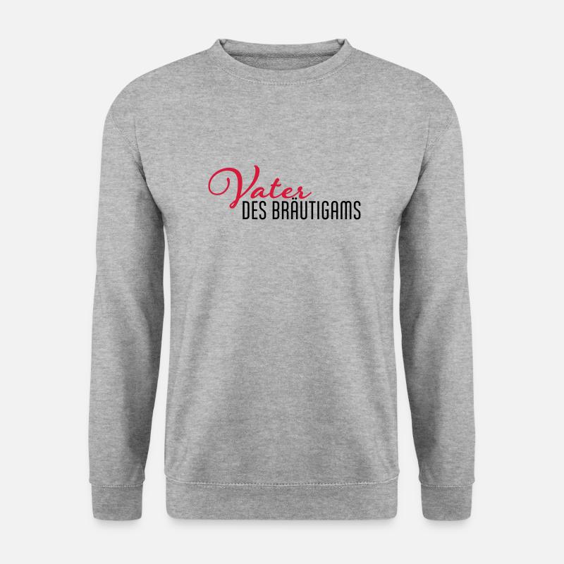 vater des braeutigams - Unisex Pullover - Weißgrau meliert