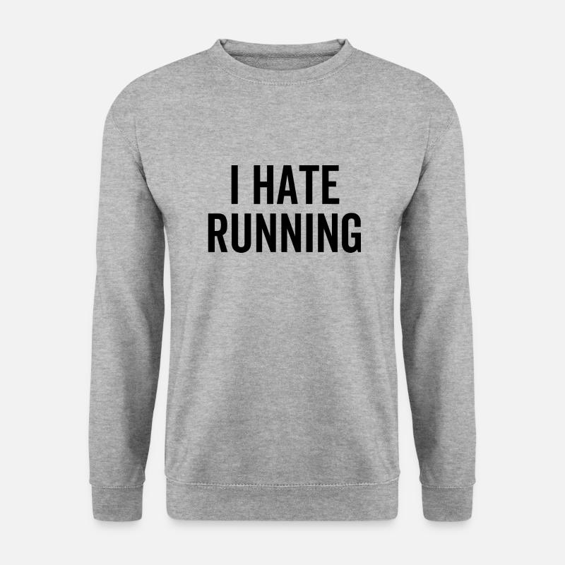 I Hate Running - Unisex Pullover - Weißgrau meliert