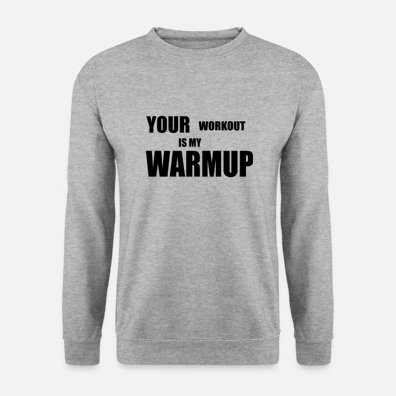 Dein Workout in meinem Warm Up - Unisex Pullover - Weißgrau meliert
