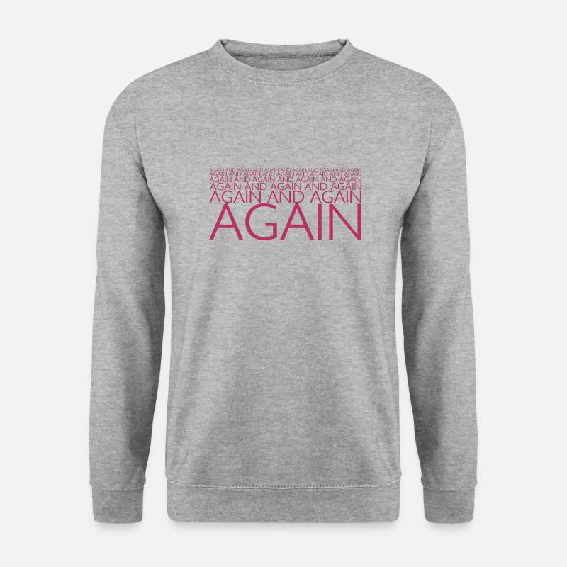 AGAIN UND AGAIN - Unisex Pullover - Weißgrau meliert