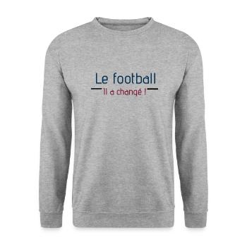 Le football il a changé ! - Sweat-shirt Unisexe - gris chiné - Devant - Alina (178cm) & Michal (187cm)