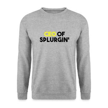 CEO OF SPLURGIN' - Unisex Sweatshirt - salt & pepper - Front - Alina (178cm) & Michal (187cm)