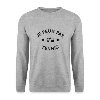 Je peux pas j'ai Tennis - Sweat-shirt Unisexe - gris chiné - Devant - Alina (178cm) & Michal (187cm)