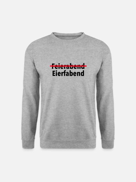 Feierabend? Ich meine Eierfabend, ciao. - Unisex Pullover - Weißgrau meliert