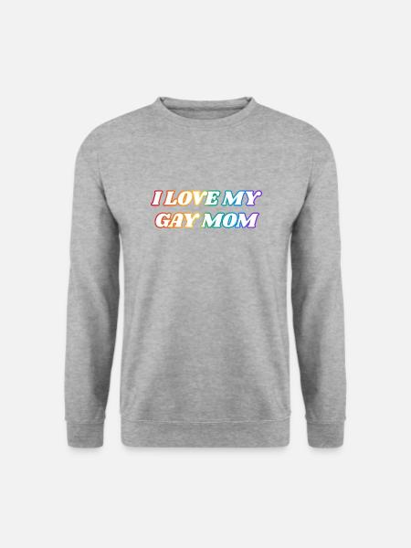 Ich liebe meine schwule Mutter - Unisex Pullover - Weißgrau meliert
