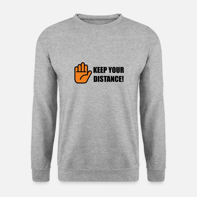 Kepp Ihre Entfernung! - Unisex Pullover - Weißgrau meliert