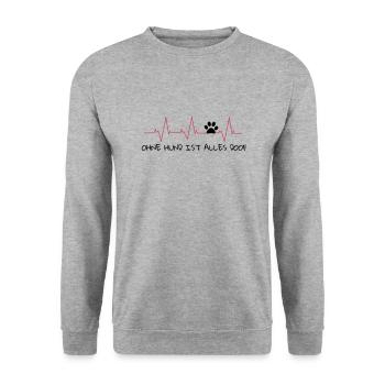 Pulslinie Ohne Hund ist alles doof - Unisex Pullover - Weißgrau meliert - Vorne - Alina (178cm) & Michal (187cm)