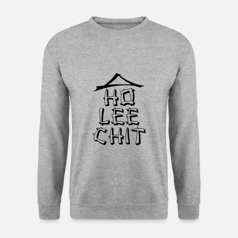 Ho Lee Chit - Unisex Sweatshirt - salt & pepper