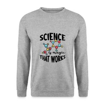 La science est la magie qui fonctionne 3 - Sweat-shirt Unisexe - gris chiné - Devant - Alina (178cm) & Michal (187cm)