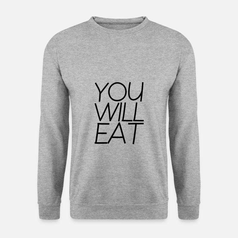 You Will Eat 4 - Unisex Pullover - Weißgrau meliert