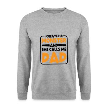 I Created A Monster And She Calls Me Dad 2 - Unisex Sweatshirt - salt & pepper - Front - Alina (178cm) & Michal (187cm)