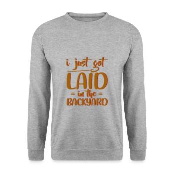 I Just Got Laid In The Backyard 4 - Unisex Sweatshirt - salt & pepper - Front - Alina (178cm) & Michal (187cm)